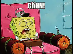 SpongeBob yawning Gähn