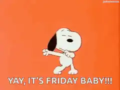 Snoopy dancing Yay it's Friday