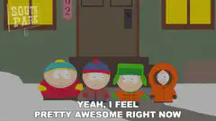 South Park kids say pretty awesome right now