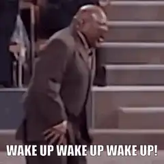 Bishop Wake Up Wake Up Wake Up