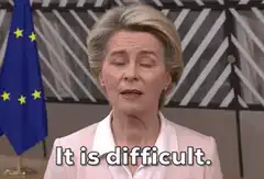 Ursula von der Leyen It is difficult
