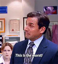Michael Scott This is the worst