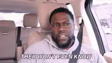 Kevin Hart They Won't Even Know