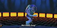 Buzz Lightyear Not Today Zurg