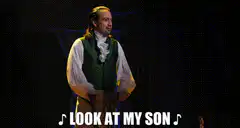 Alexander Hamilton Look At My Son