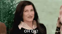 Kathryn Hahn saying OH OK!