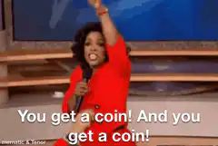 Oprah You Get a Coin