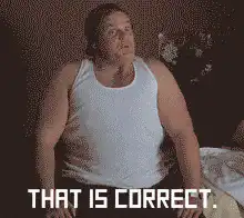 That Is Correct