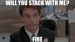 Will you stack with me? Fine