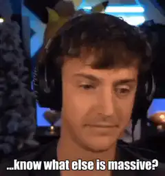 Ninja knows what else is massive