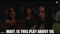Women in audience react to play