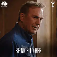Kevin Costner Be Nice To Her