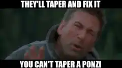 You Can't Taper a Ponzi