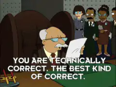 Professor Farnsworth You Are Technically Correct