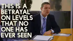 Michael Scott This is a betrayal