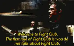 Tyler Durden Welcome to Fight Club