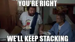 You're Right We'll Keep Stacking