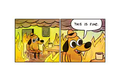 dog sitting in burning room this is fine