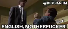 Jules Winnfield English Motherfucker