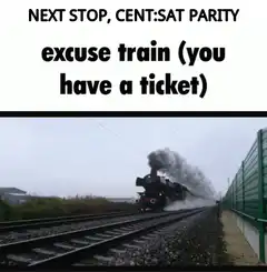 Next Stop Cent:Sat Parity Excuse Train