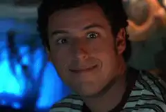 Adam Sandler That is another first for me