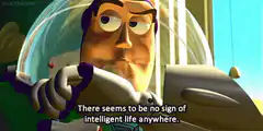 Buzz Lightyear no sign of intelligent life