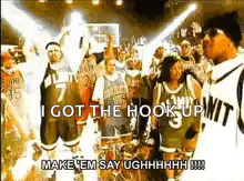 I Got The Hook Up Make 'Em Say Ugh