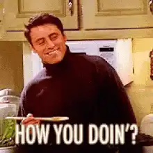 Joey How You Doin' GIF