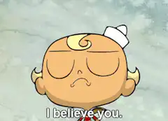 Bubbles believes you