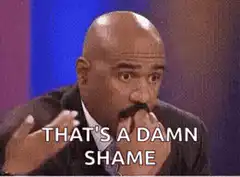 Steve Harvey That's A Damn Shame