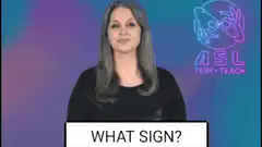 Woman signing what sign