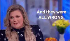 Kelly Clarkson And they were ALL WRONG