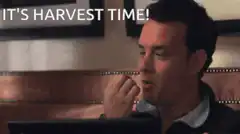 Tom Hanks It's Harvest Time