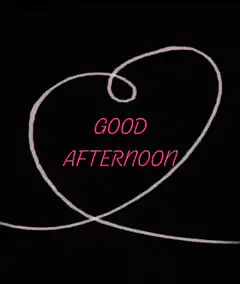 Good Afternoon Heart Animation