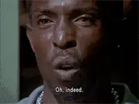 Michael K. Williams Oh Indeed