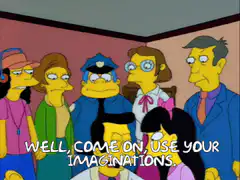 Sideshow Bob tells the crowd to use their imaginations