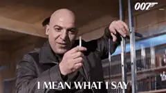 Jaws says I mean what I say