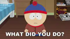 Stan Marsh What Did You Do
