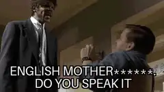 Jules Winnfield English Motherf***er