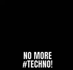 No More Techno Dancing