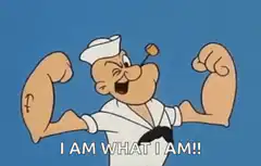 Popeye flexing I am what I am