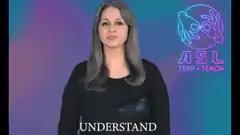 Woman signing ASL word understand