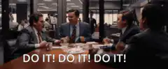 Do It! Do It! Do It!