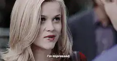 Reese Witherspoon I'm Impressed