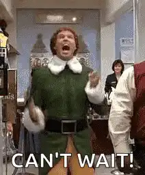 Buddy the Elf Can't Wait