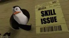 Penguin in cup with skill issue label
