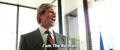 I am The Batman