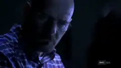 Walter White You got me