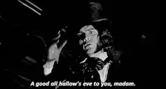 A good all hallow's eve to you, madam