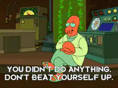Zoidberg Don't Beat Yourself Up
